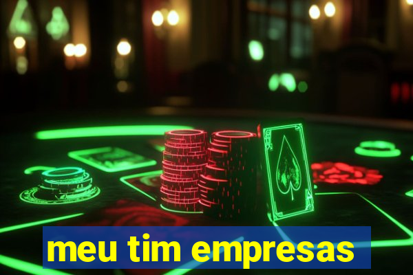 meu tim empresas